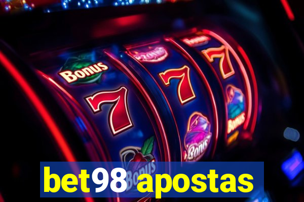 bet98 apostas